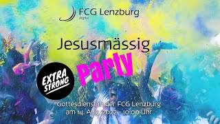 Predigt: Jesusmässig Party