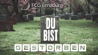 Predigt: GESTORBEN