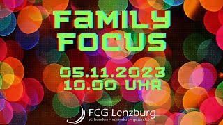 Predigt: FamilyFocus-Gottesdienst