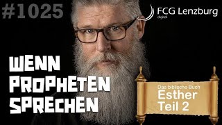 Predigt: Wenn Propheten sprechen