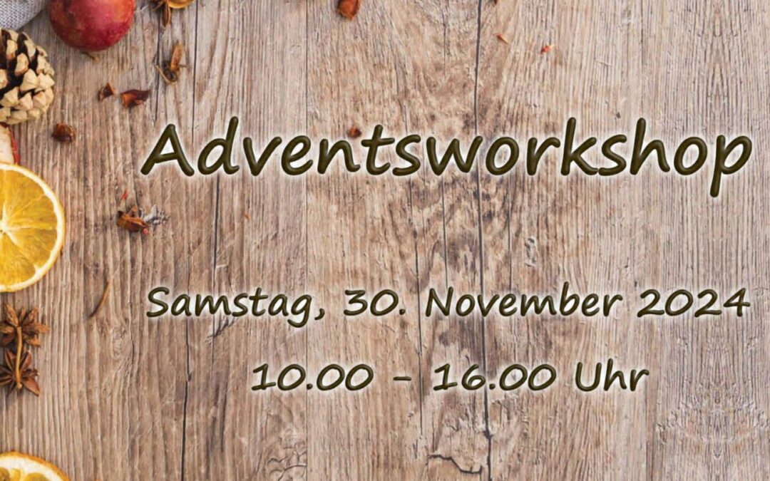 Adventsworkshop 30. November