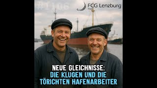 Predigt: Die klugen und die törichten Hafenmitarbeiter