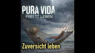 Predigt: Zuversicht leben