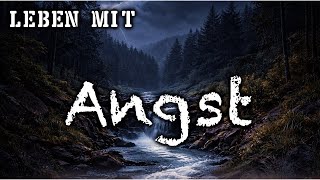 Predigt: Leben mit Angst